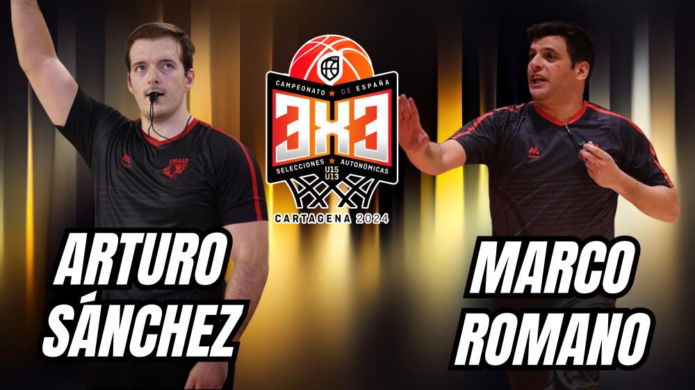 Arturo Sánchez y Marco Romano pitarán el CESA U13-U15 3x3