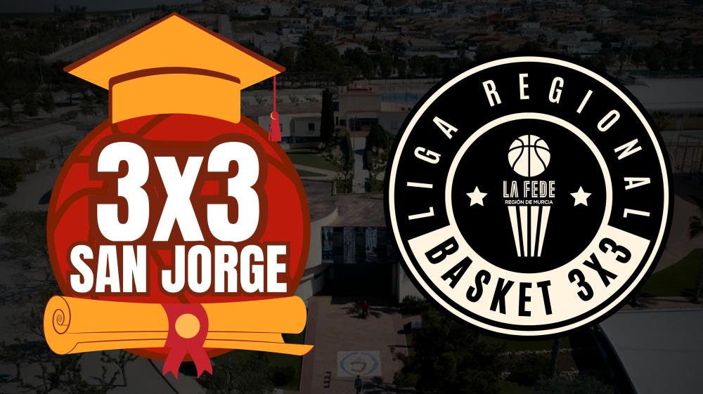 Calendario 3x3 San Jorge (Liga Regional 3x3 La FEDE)